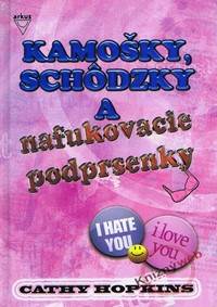 Kniha Kamošky, schôdzky a nafukovacie podprsenky