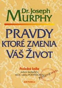 Kniha Pravdy ktoré zmenia váš život