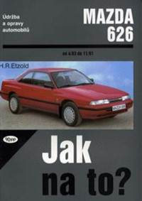 Kniha Mazda 626 od 4/83 do 11/91