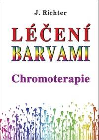 Léčení barvami Chromoterapie