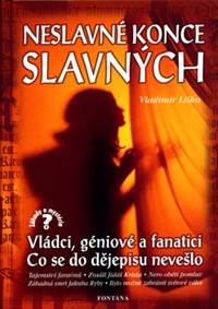 Kniha Neslavné konce slavných
