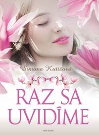 Kniha Raz sa uvidíme
