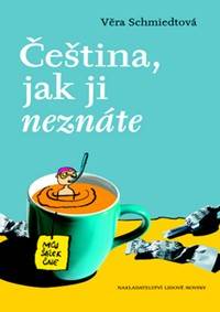 Čeština, jak ji neznáte