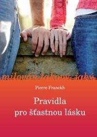 Kniha Pravidla pro šťastnou lásku