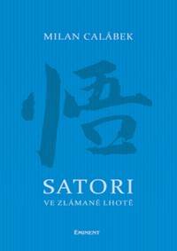 Satori ve Zlámané Lhotě