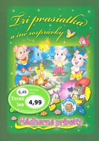 Tri prasiatka a iné rozprávky