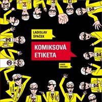 Kniha Komiksová etiketa