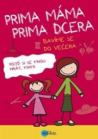 Prima máma prima dcera
