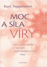 Kniha Moc a síla víry
