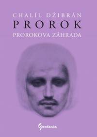 Kniha Prorok Prorokova záhrada