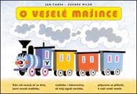 O veselé mašince