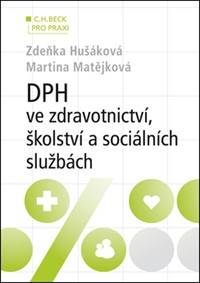 DPH ve zdravotnictví, školství a sociálních službách (v příkladech)