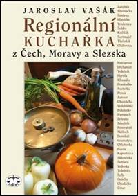 Kniha Regionální kuchařka z Čech, Moravy a Slezska