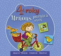 Mrňous poznává svět