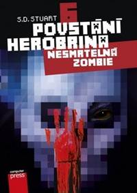 Povstání Herobrina 6 Nesmrtelná zombie