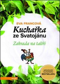 Kniha Kuchařka ze Svatojánu Zahrada na talíři
