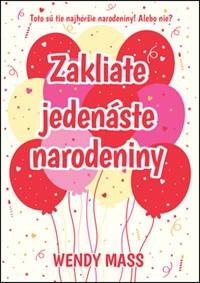 Kniha Zakliate jedenáste narodeniny