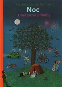 Kniha Noc - Obrázkové příběhy