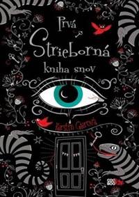 Prvá Strieborná kniha snov