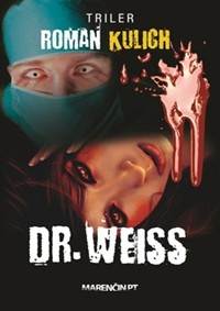 Kniha Doktor Weiss