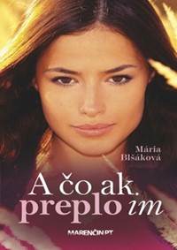 Kniha A čo ak preplo im