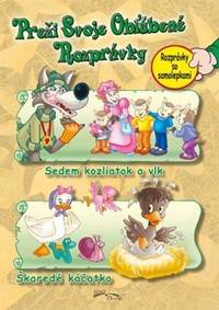 Preži svoje obľúbené rozprávky