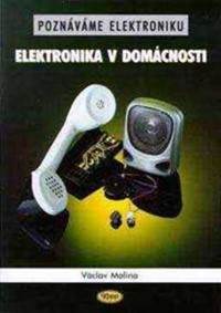Kniha Elektronika v domácnosti