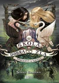 Škola dobra a zla Posledný a naveky