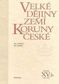 Velké dějiny zemí Koruny české XV.b