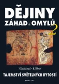Kniha Dějiny záhad a omylů 2 - Tajemství světelných bytostí