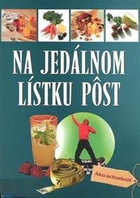 Kniha Na jedálnom lístku pôst