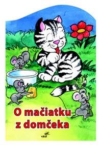 Kniha O mačiatku z domčeka