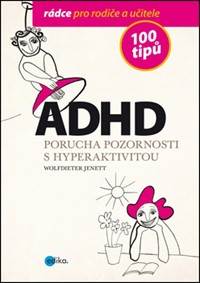 ADHD 100 tipů
