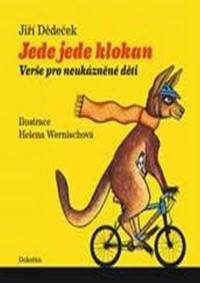 Jede jede klokan - Verše pro neukázněné děti