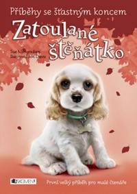Příběhy se šťastným koncem Zatoulané štěňátko