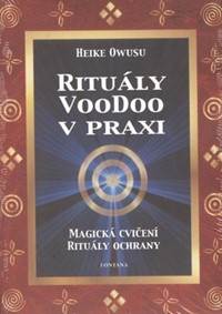 Rituály VooDoo v praxi