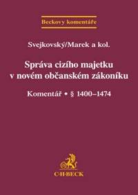 Správa cizího majetku v novém OZ Komentář