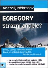 Kniha Egregory Strážní andělé?