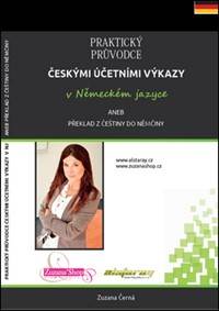 Kniha Praktický průvodce českými účetními výkazy v německém jazyce