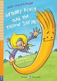 Kniha Granny Fixit and the Yellow String (bellow A1)