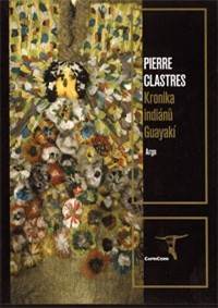 Kronika indiánů Guayakí