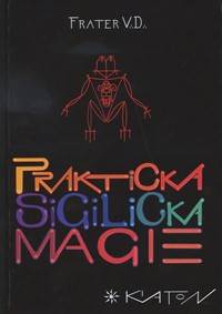 Praktická Sigilická magie