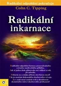 Kniha Radikální inkarnace