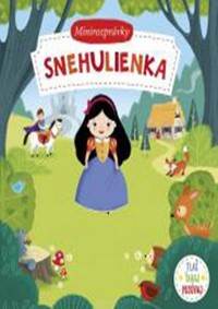Snehulienka Minirozprávky