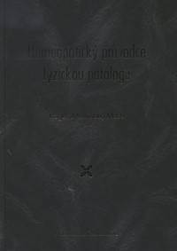 Homeopatický průvodce fyzickou patologií
