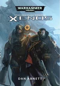 Xenos (první kniha trilogie Eisenhorn)
