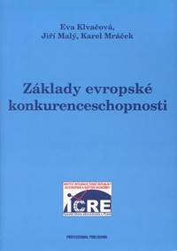 Základy evropské konkurenceschopnosti