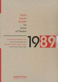 Šiesty zmysel divadla + Slovenský divadelný plagát po roku 1989 (komplet)