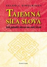 Kniha Tajemná síla slova (Sinelnikov)