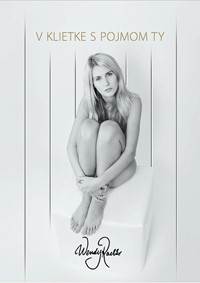 V klietke s pojmom Ty